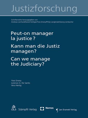 cover image of Peut-on manager la justice ? Kann man die Justiz managen? Can we manage the judiciary?
